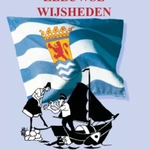Zeeuwse wijsheden