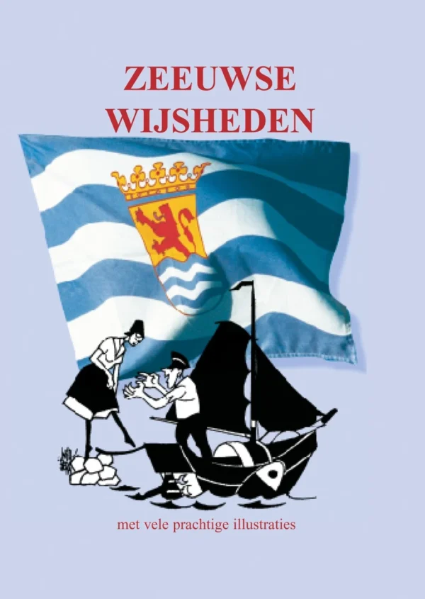 Zeeuwse wijsheden